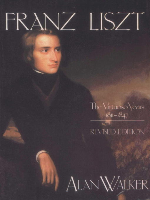 Cover image for Franz Liszt, Volume 1